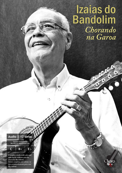 Songbook Izaias do Bandolim: Chorando na Garoa