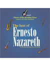 CD The best of Ernesto Nazareth